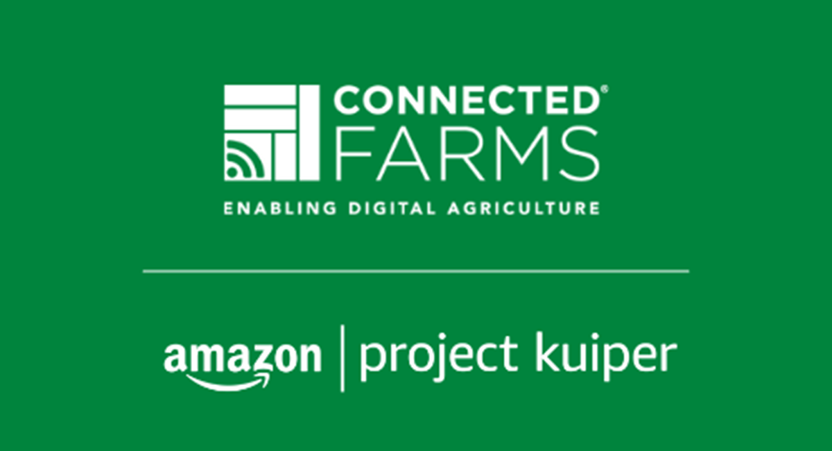 Connected Farms Chooses Amazon’s Project Kuiper to Power CommsXtend ...
